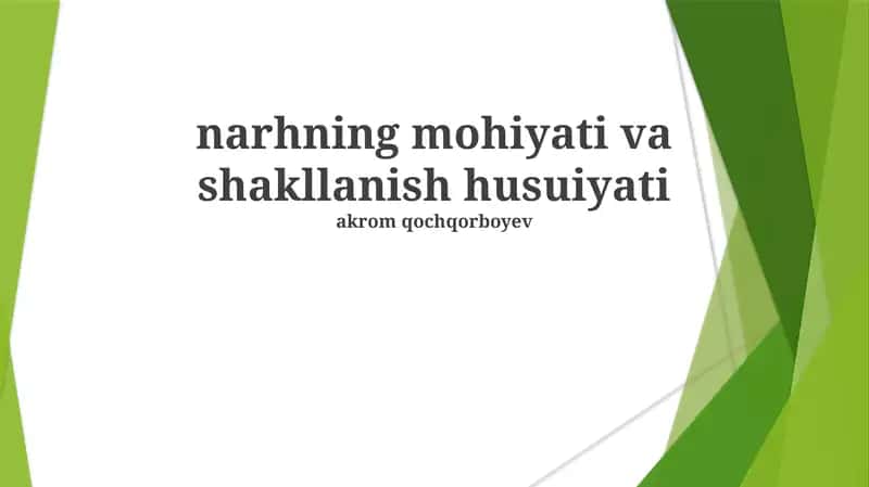Narhning mohiyati va shakllanish husuiyati
