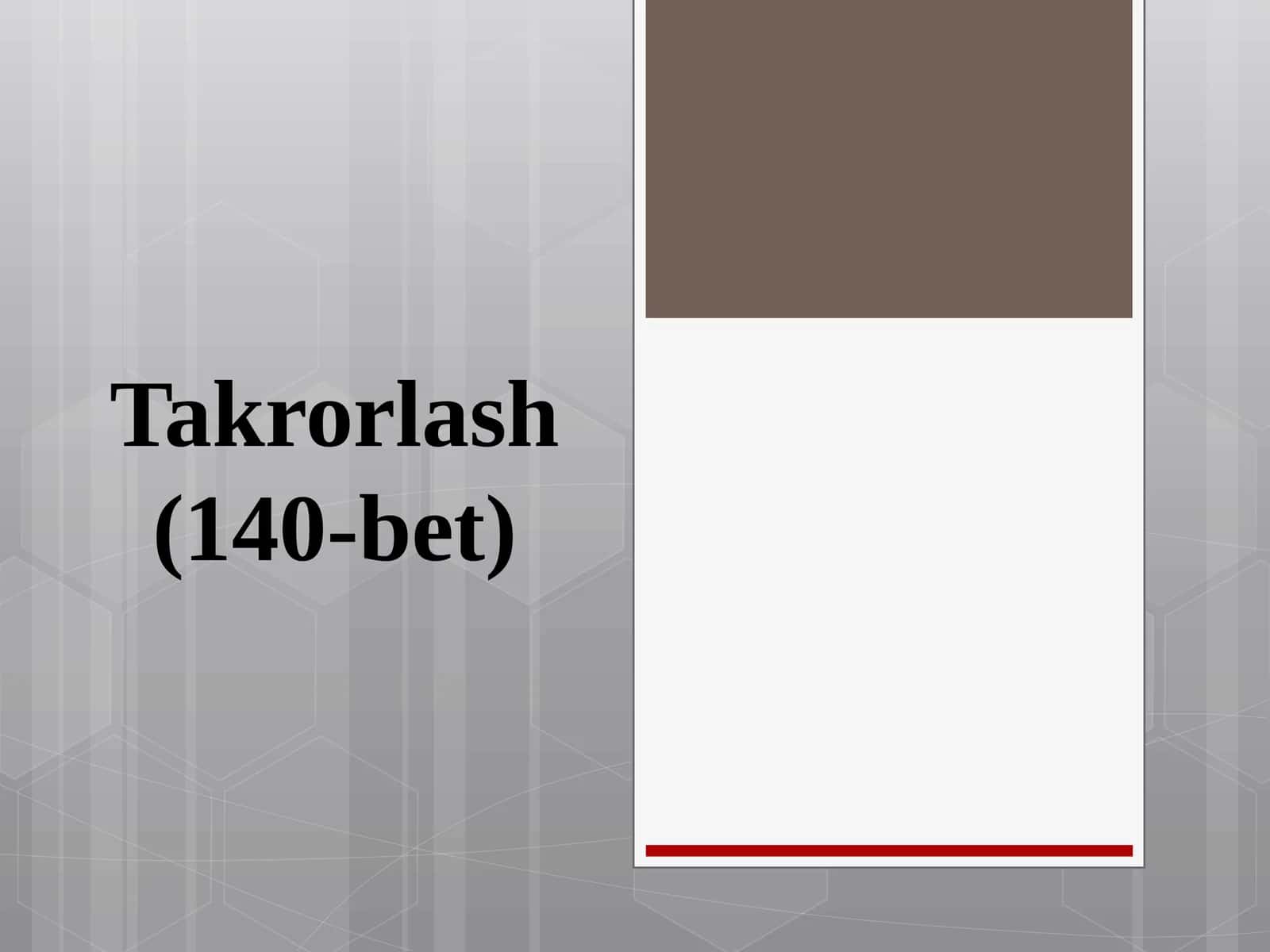 Takrorlash(140-bet)