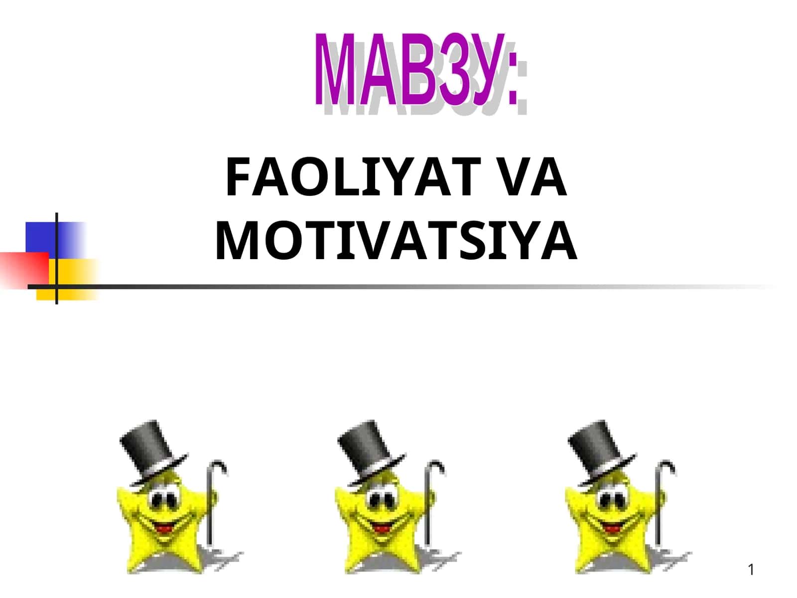 FAOLIYATVAMOTIVATSIYA