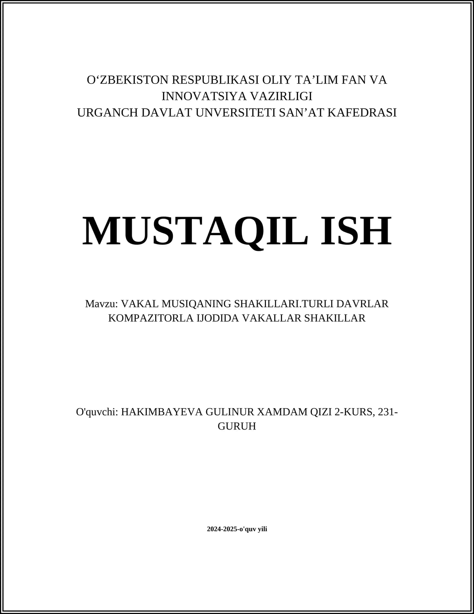 VAKAL MUSIQANING SHAKILLARI.TURLI DAVRLAR KOMPAZITORLA IJODIDA VAKALLAR SHAKILLAR