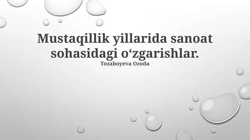 Mustaqillik Yillarida Sanoatning Rivojlanishi