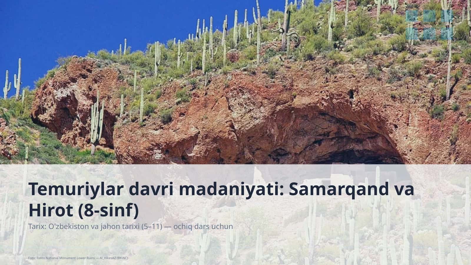Temuriylar davri madaniyati: Samarqand va Hirot (8-sinf)
