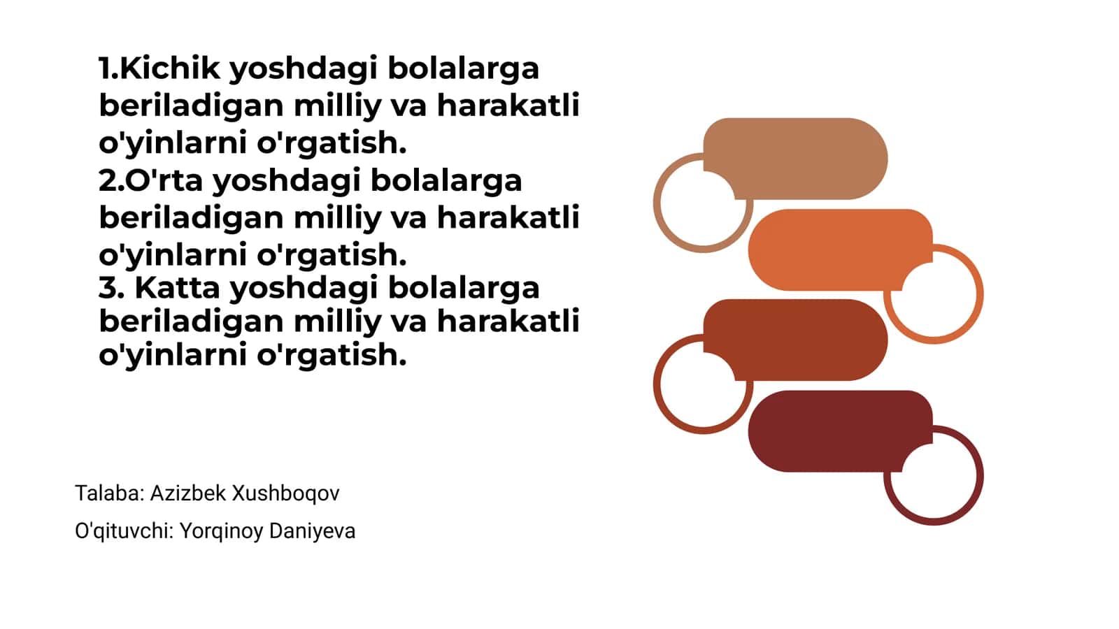 Kichik yoshdagi bolalarga beriladigan milliy va harakatli o'yinlarni o'rgatish