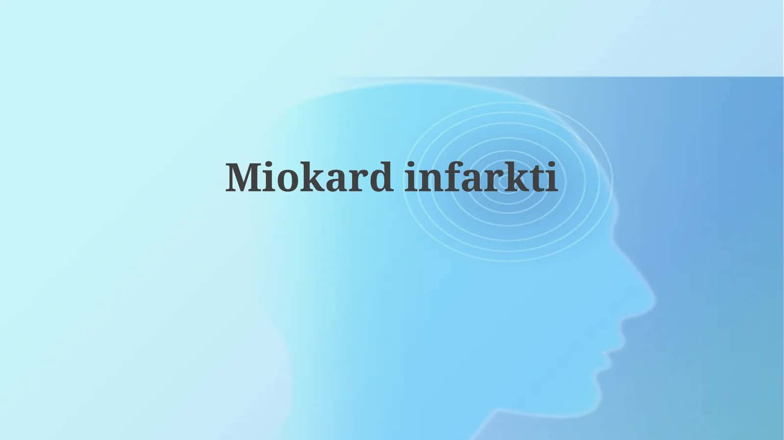 Miokardinfarkti