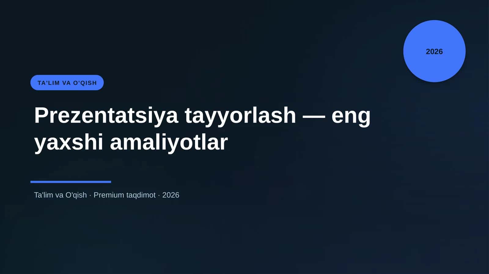 Prezentatsiya tayyorlash — eng yaxshi amaliyotlar
