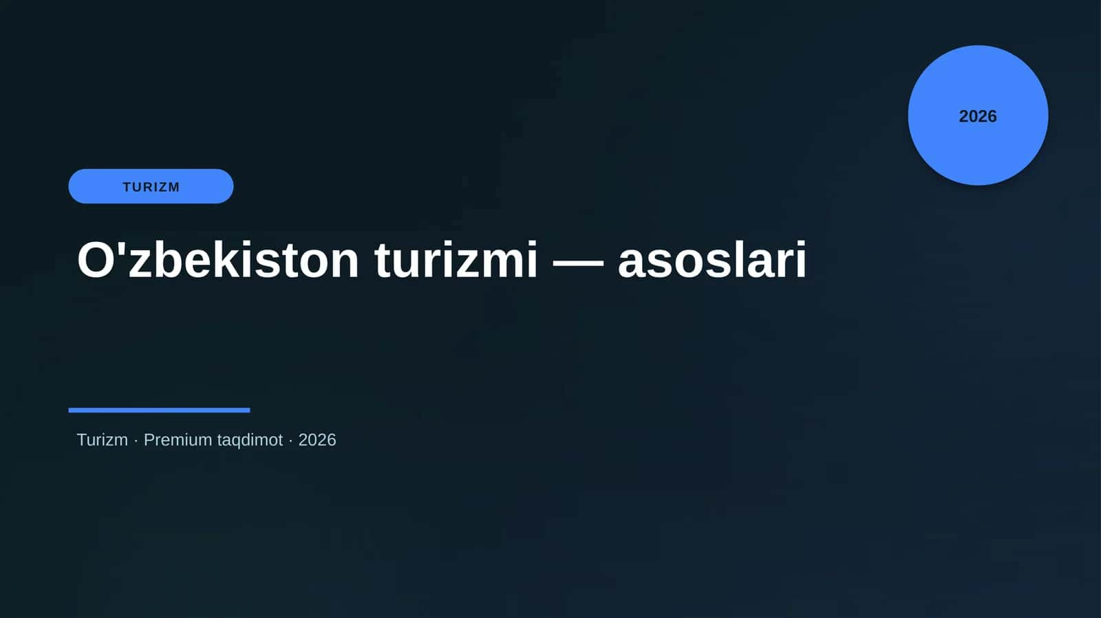 O'zbekiston turizmi — asoslari