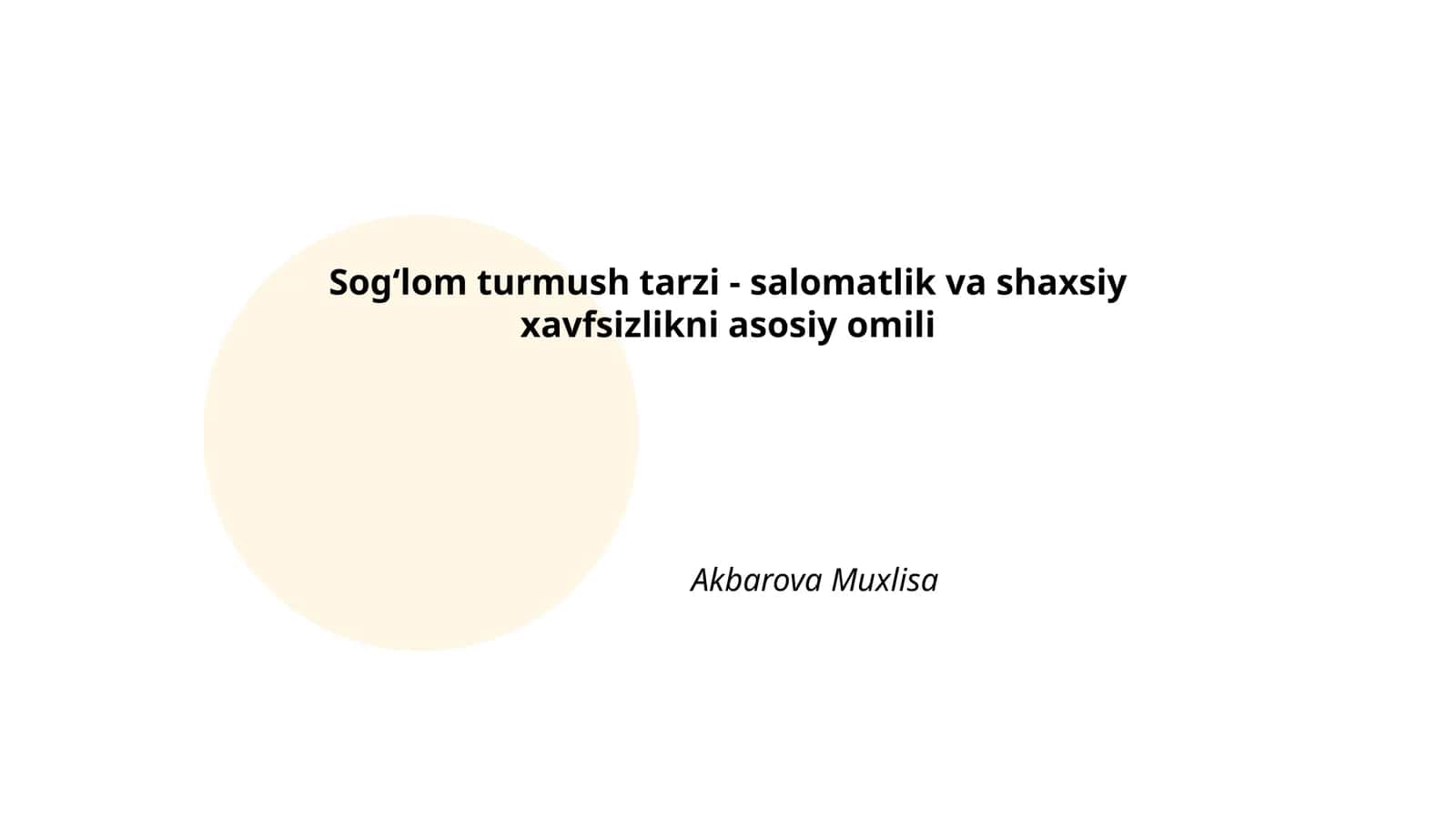 Sogʻlom turmush tarzi - salomatlik va shaxsiy xavfsizlikni asosiy omili