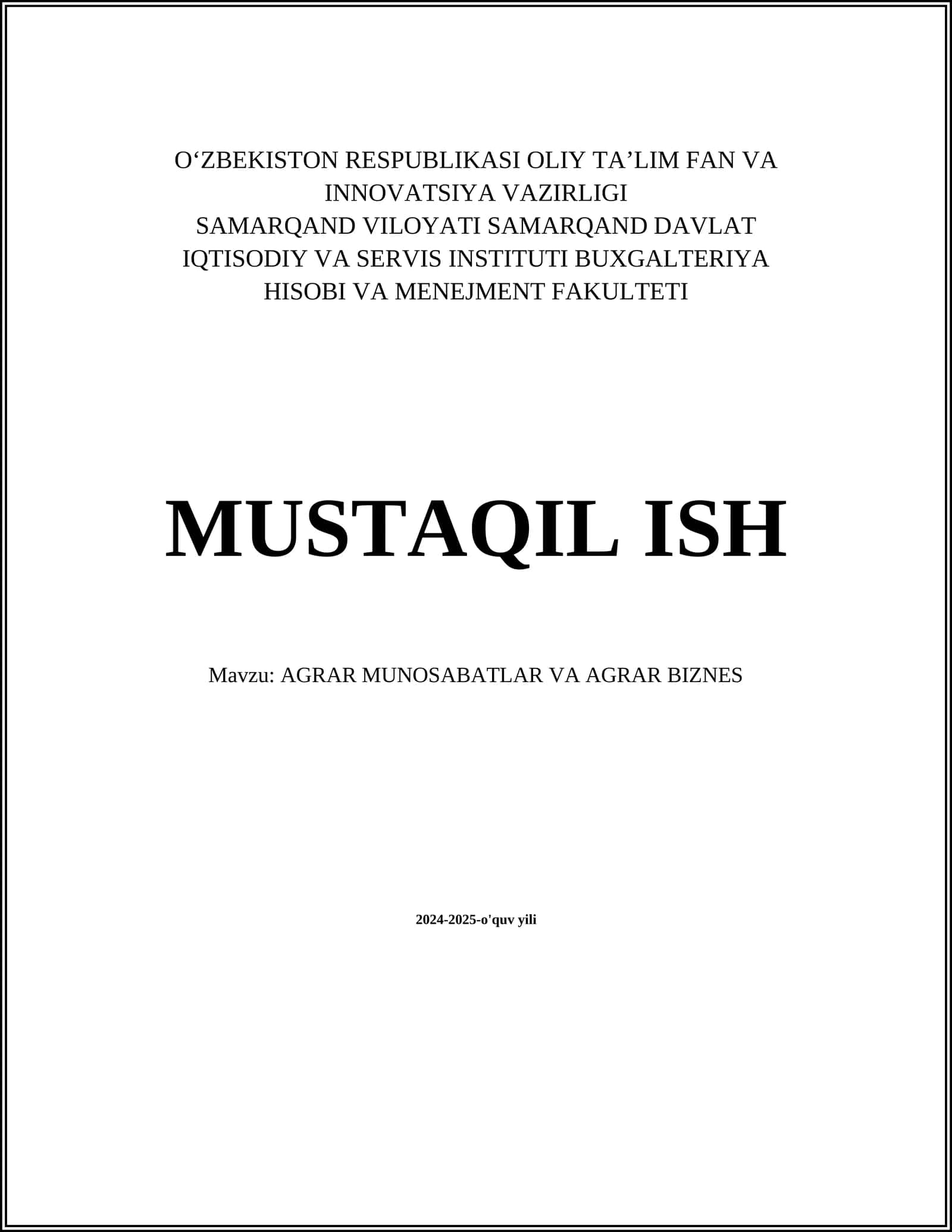 MUSTAQIL ISH - AGRAR MUNOSABATLAR VA AGRAR BIZNES