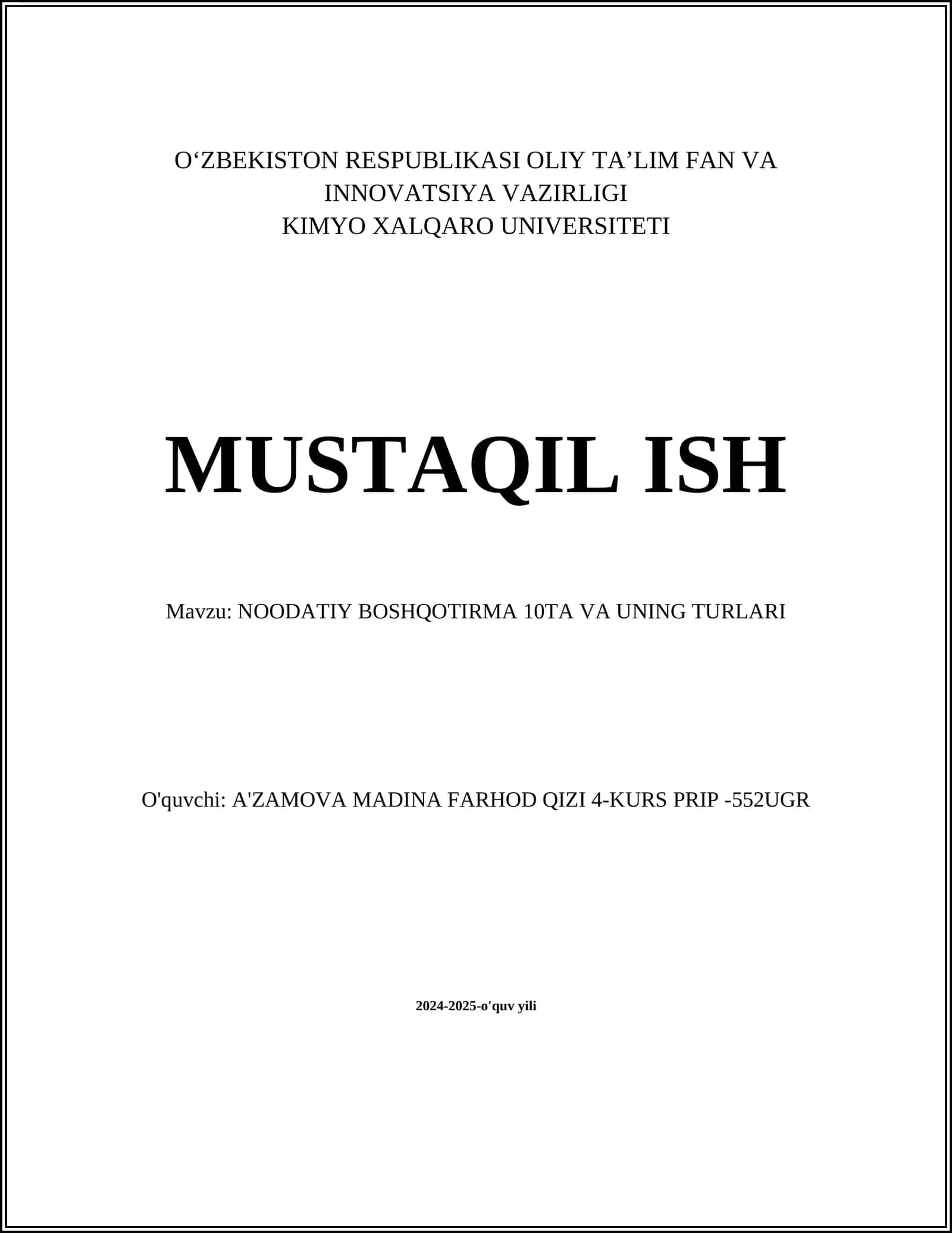 NOODATIY BOSHQOTIRMA 10TA VA UNING TURLARI