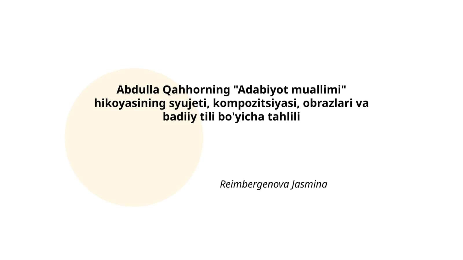 Abdulla Qahhorning "Adabiyot muallimi" hikoyasi