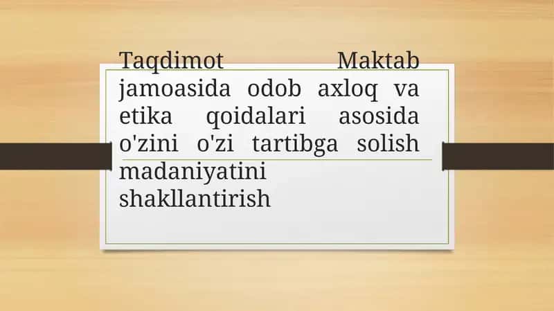 Maktabjamoasida o'zini o'zi tartibga solish madaniyati