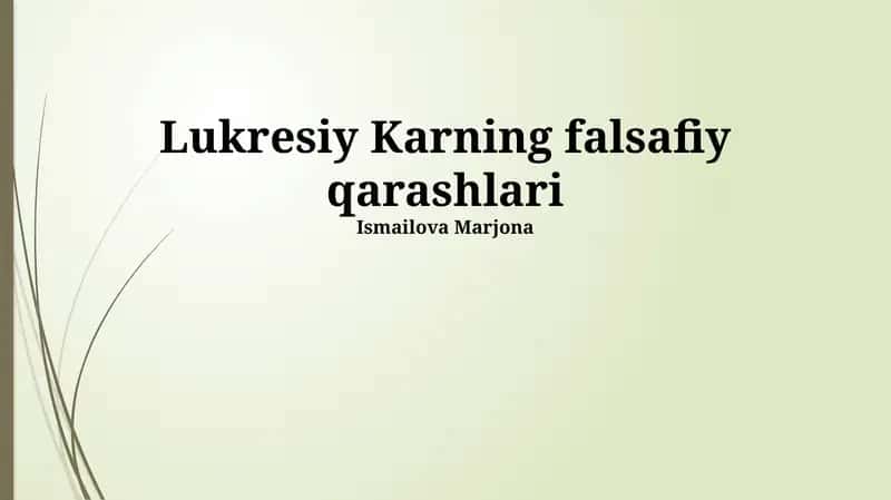 Lukresiy Karning falsafiy qarashlari