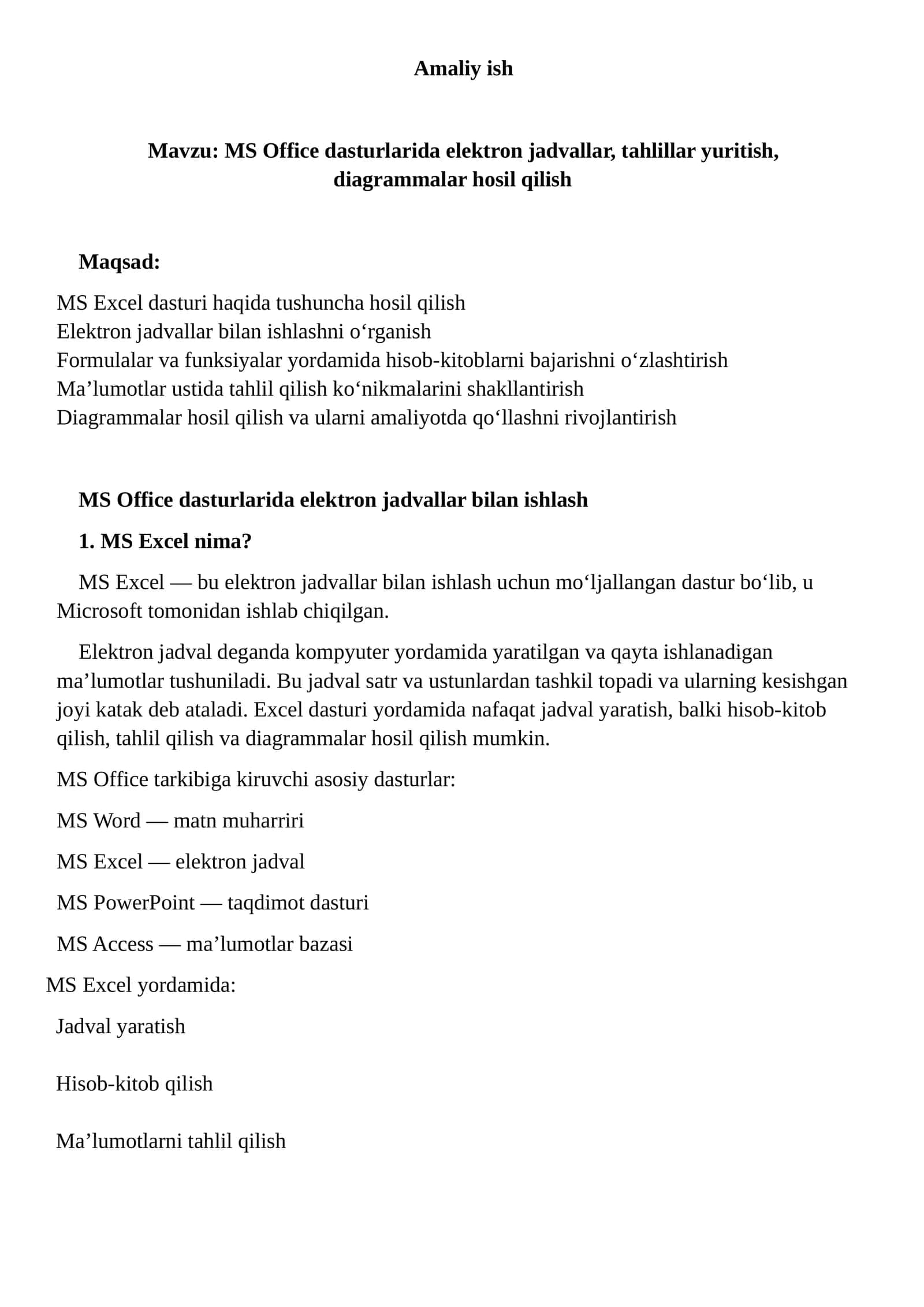 MS Office dasturlarida elektron jadvallar, tahlillar yuritish, diagrammalar hosil qilish