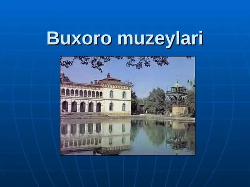 Buxoro muzeylari
