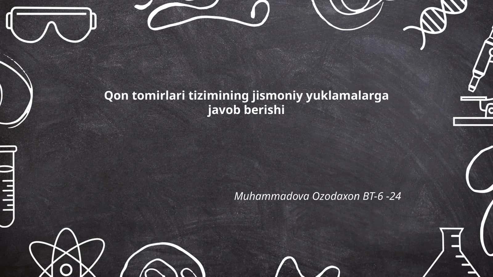 Qon tomirlari tizimining jismoniy yuklamalarga javob berishi