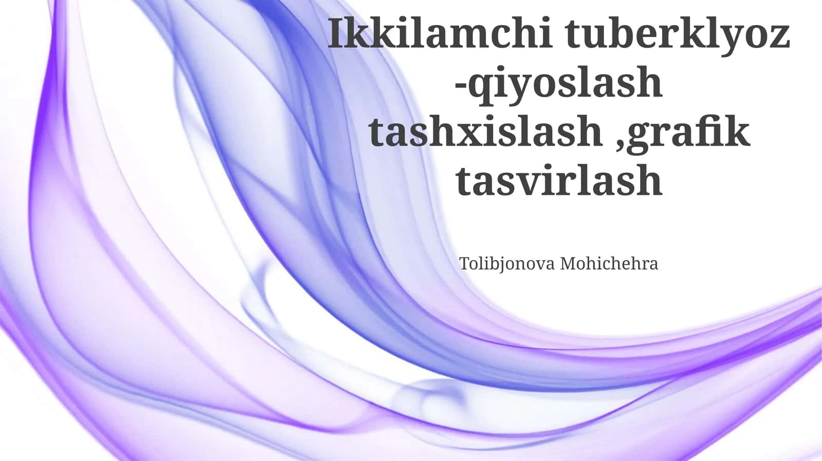Ikkilamchi tuberklyoz -qiyoslash tashxislash,grafik tasvirlash