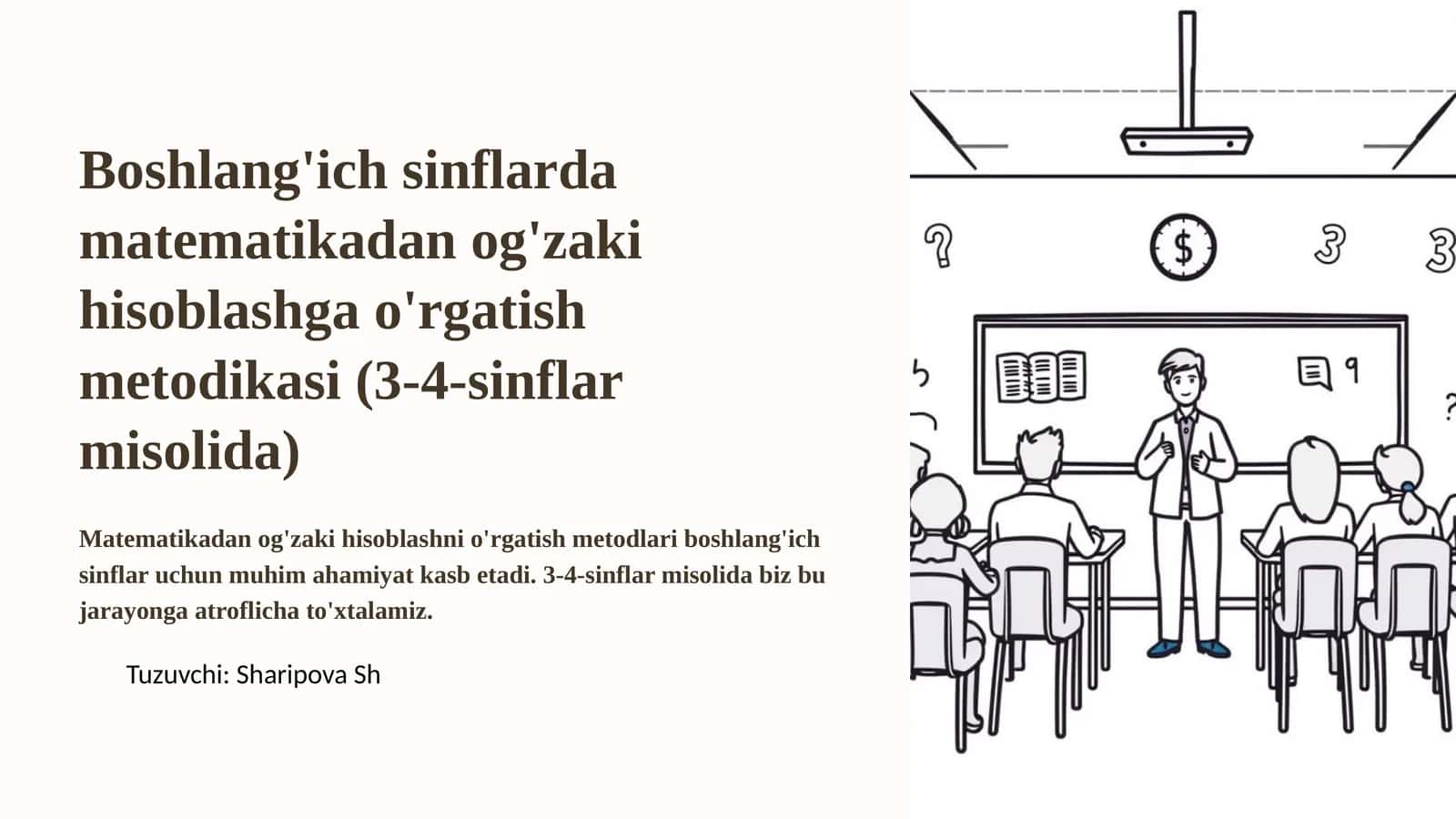 Boshlang'ich sinflarda matematikadan og'zaki hisoblashga o'rgatish metodikasi (3-4-sinflar misolida)
