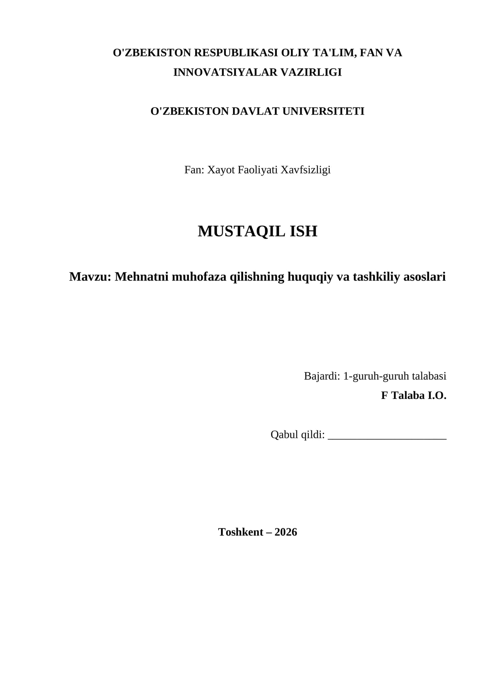 Mehnatni muhofaza qilishning huquqiy va tashkiliy asoslari