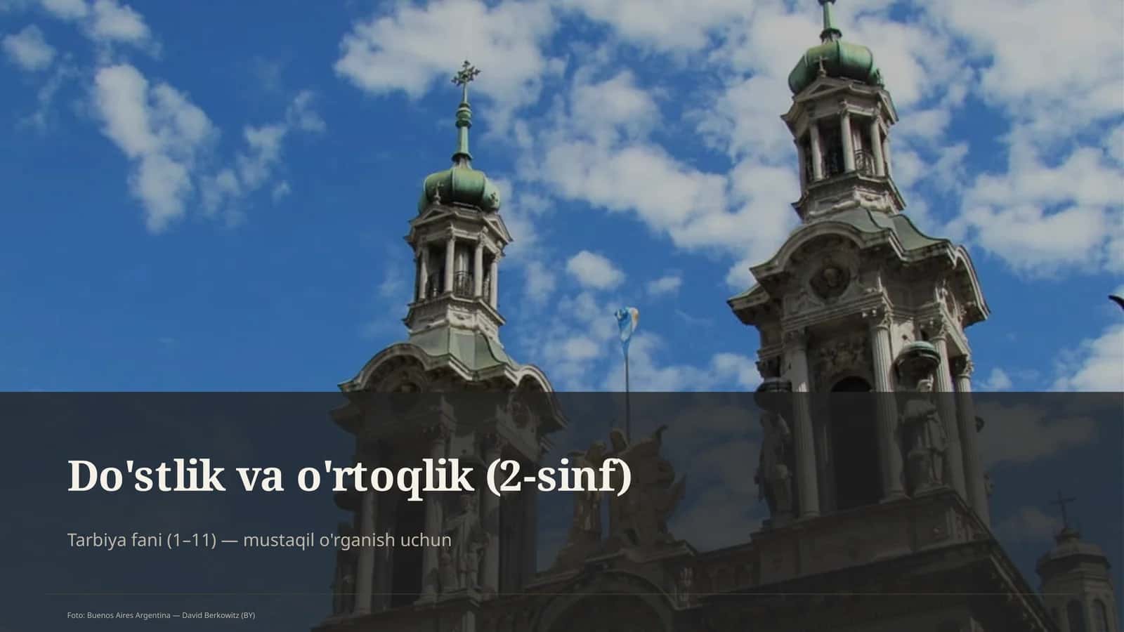 Do'stlik va o'rtoqlik (2-sinf)