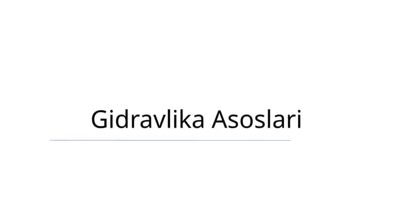 Gidravlika Asoslari