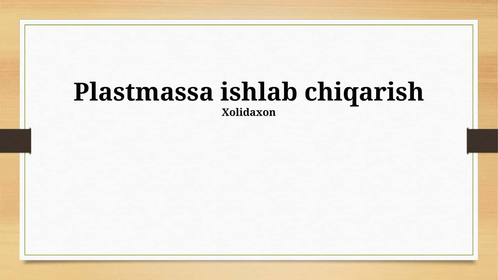 Plastikning atrof-muhitga ta'siri