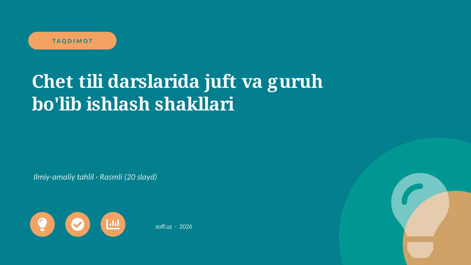 Chet tili darslarida juft va guruh bo'lib ishlash shakllari