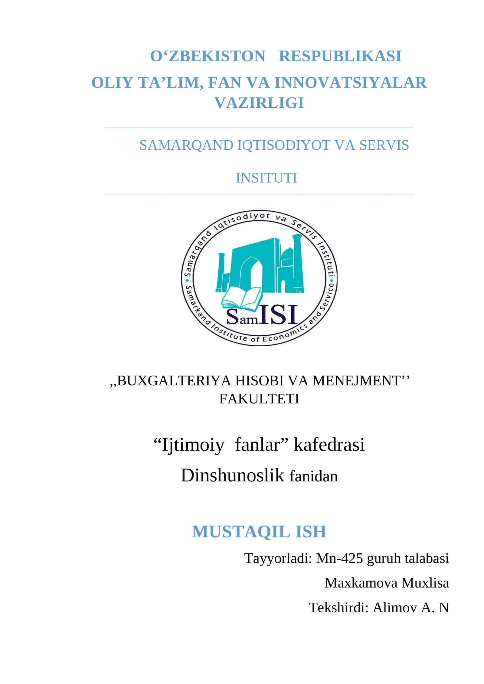 Dinshunoslik fanidan MUSTAQIL ISH