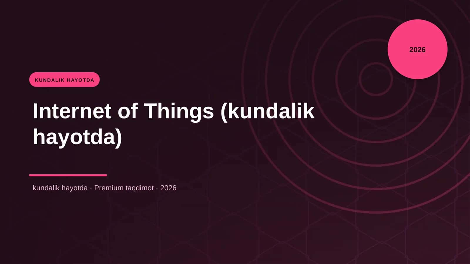 Internet of Things (kundalik hayotda)