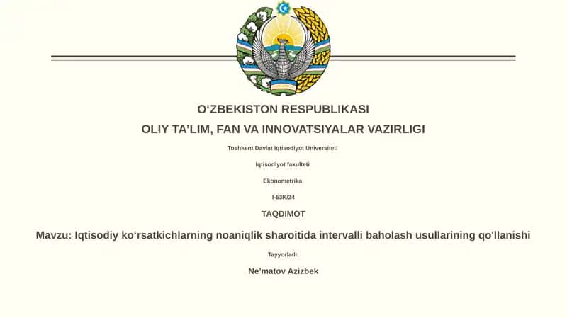 Iqtisodiy koʻrsatkichlarning noaniqlik sharoitida intervalli baholash usullarining qo'llanishi