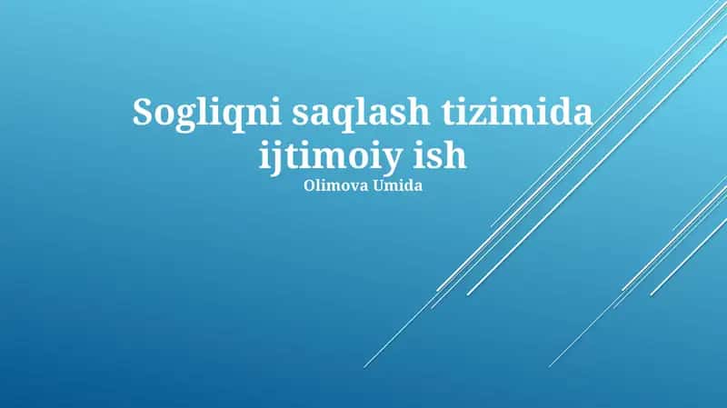 Sogliqni saqlash tizimida ijtimoiy ish