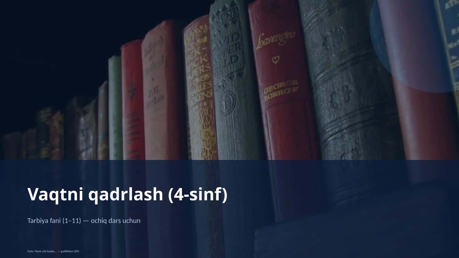 Vaqtni qadrlash (4-sinf)