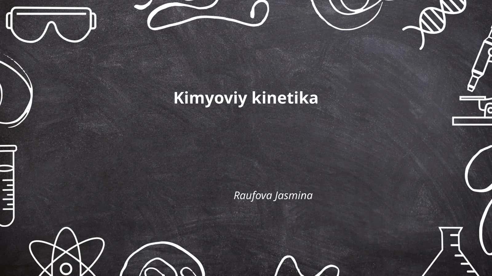Kimyoviy kinetika