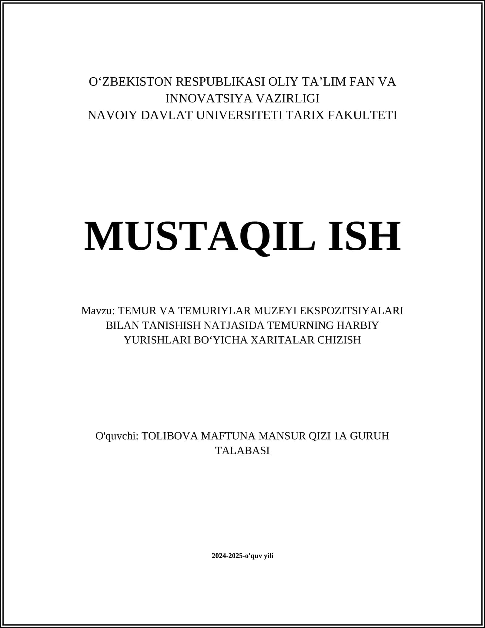 TEMUR VA TEMURIYLAR MUZEYI EKSPOZITSIYALARI BILAN TANISHISH NATJASIDA TEMURNING HARBIY YURISHLARI BOʻYICHA XARITALAR CHIZISH