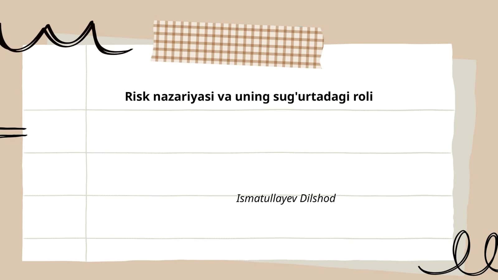 Risk nazariyasi va uning sug'urtadagi roli