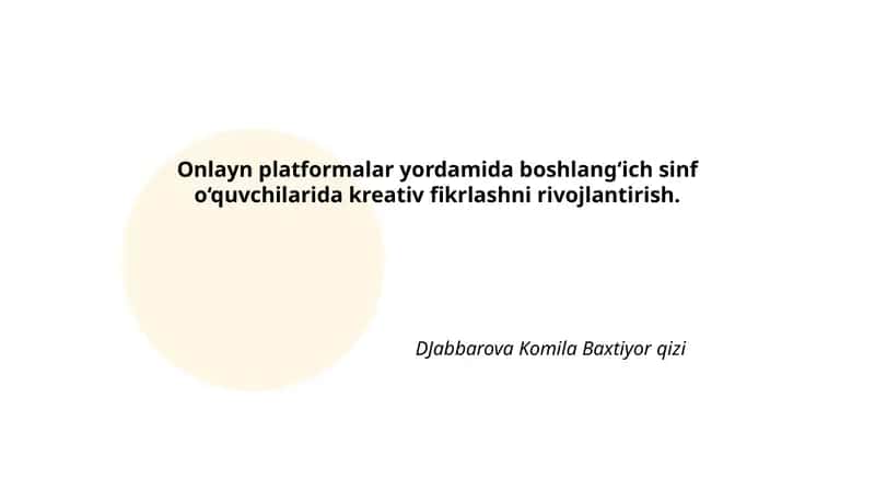 Onlayn platformalar yordamida kreativ fikrlashni rivojlantirish