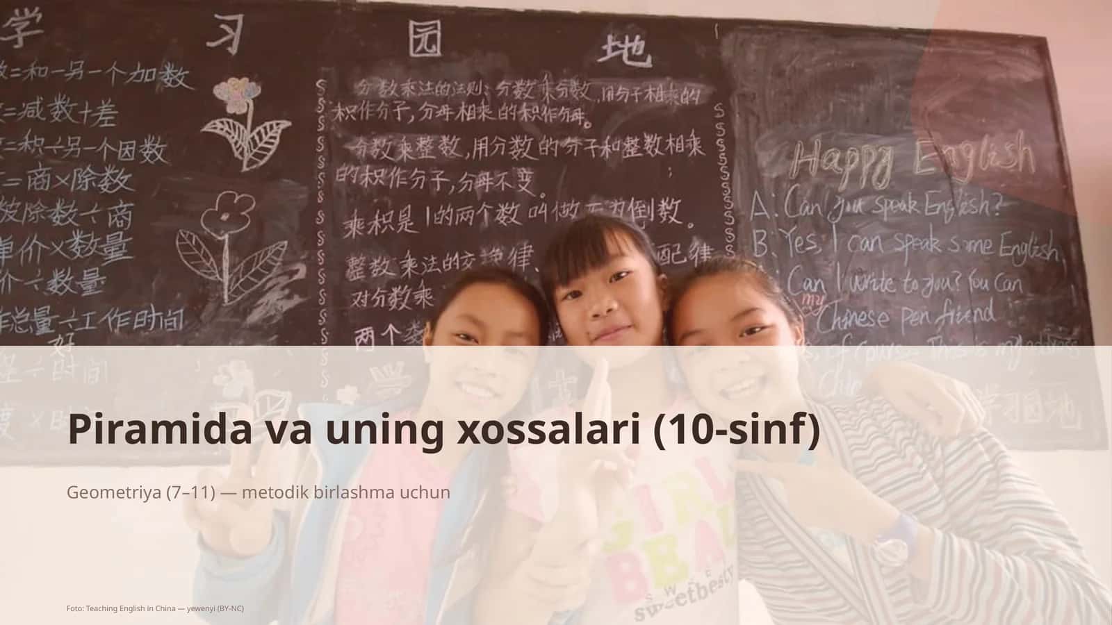 Piramida va uning xossalari (10-sinf)