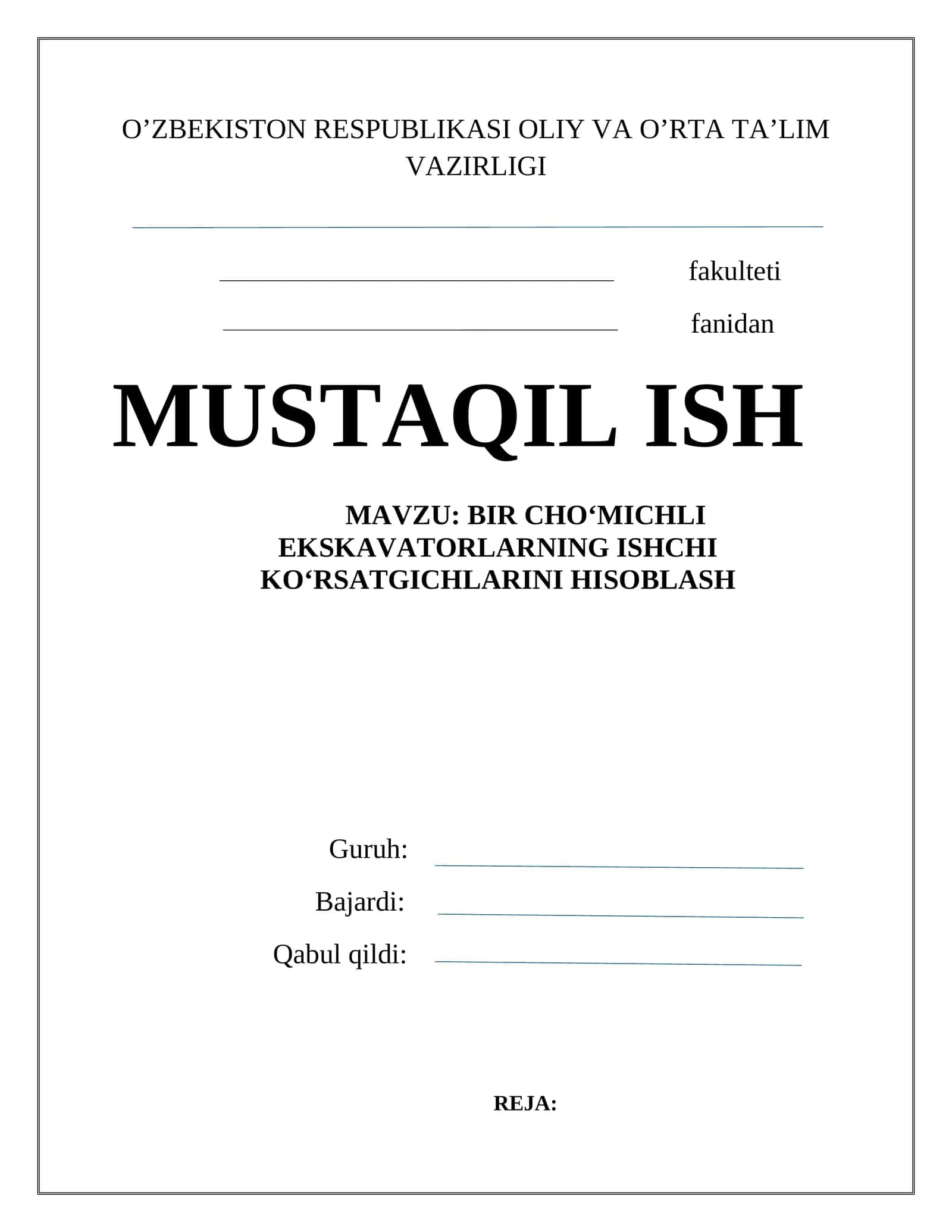 BIR CHO‘MICHLI EKSKAVATORLARNING ISHCHI KO‘RSATGICHLARINI HISOBLASH