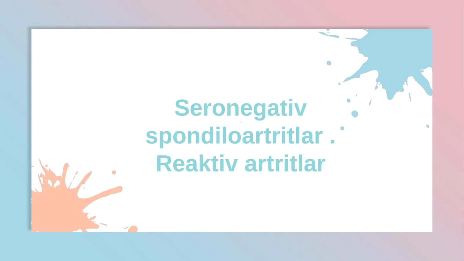 Seronegativ spondiloartritlar