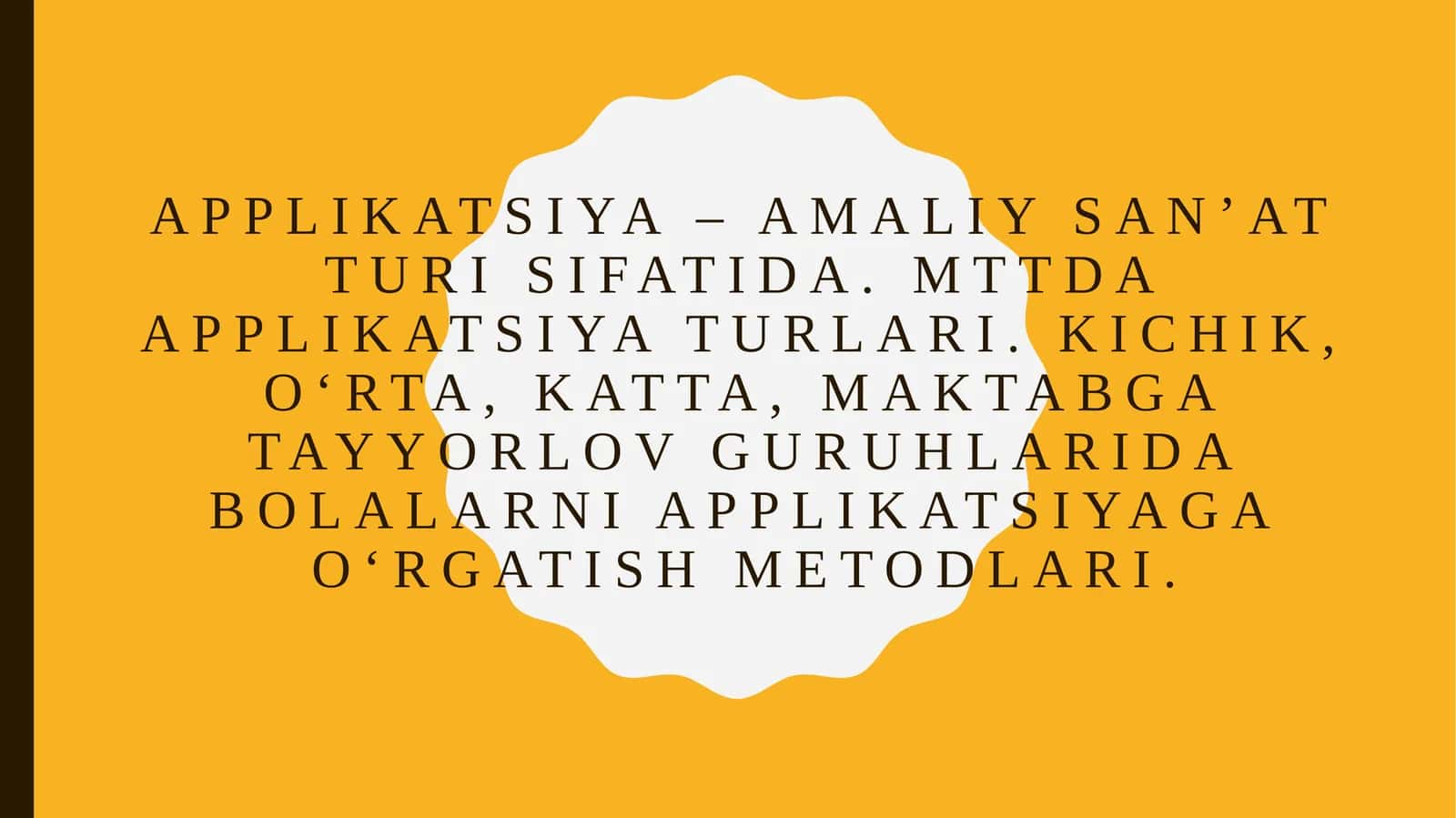 Applikatsiya–amaliysan’atturisifatida.MTTdaapplikatsiyaturlari.Kichik, o‘rta, katta, maktabga tayyorlov guruhlarida bolalarni applikatsiyaga o‘rgatish metodlari
