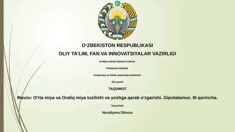 O'rta miya va Oraliq miya tuzilishi va yoshga qarab o'zgarishi. Gipotalamus. III-qorincha