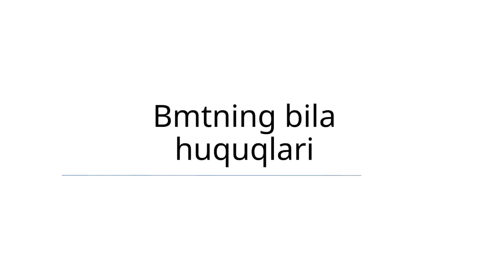 Bmtning bila huquqlari