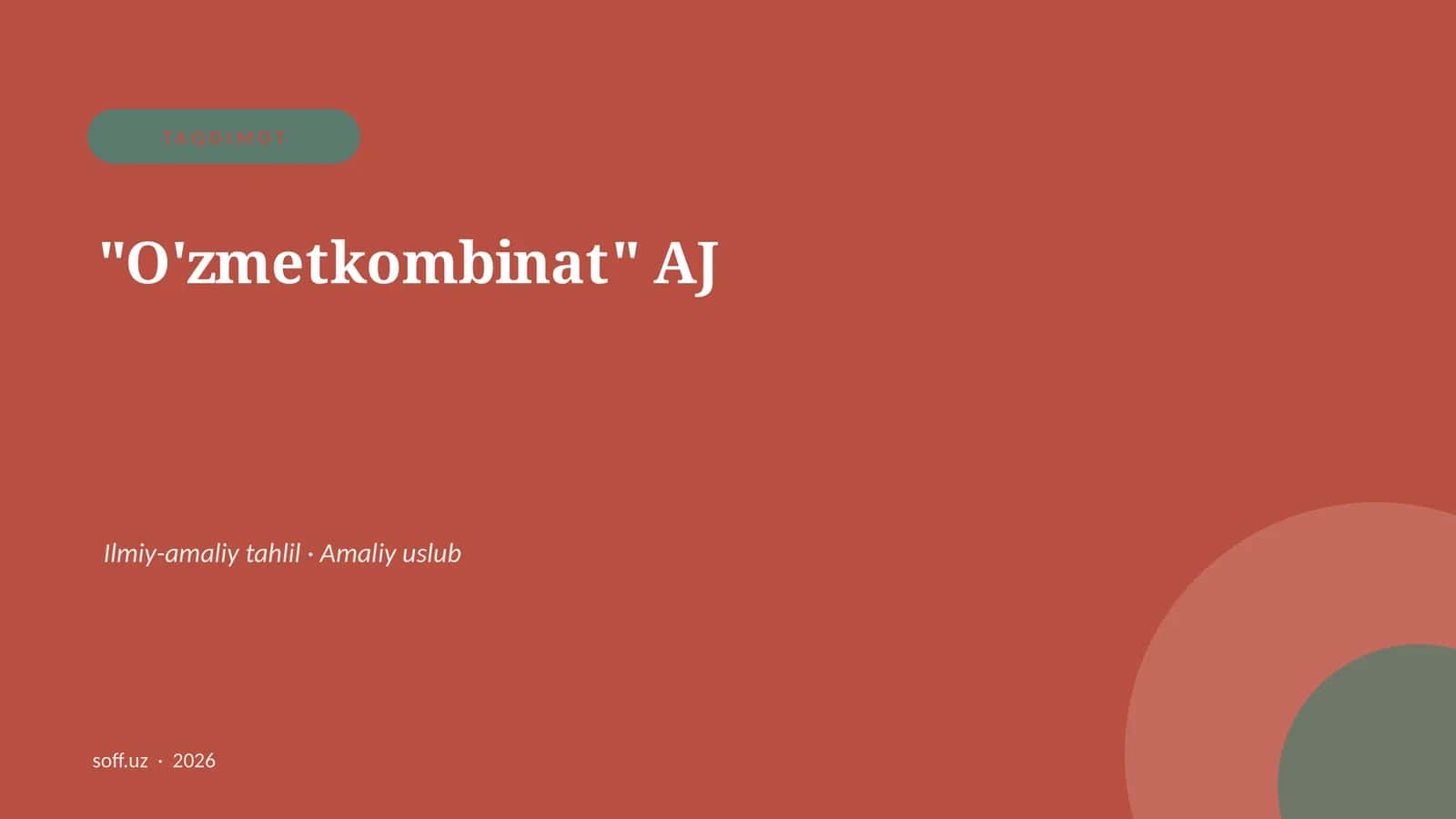 "O'zmetkombinat" AJ Ilmiy-amaliy tahlil