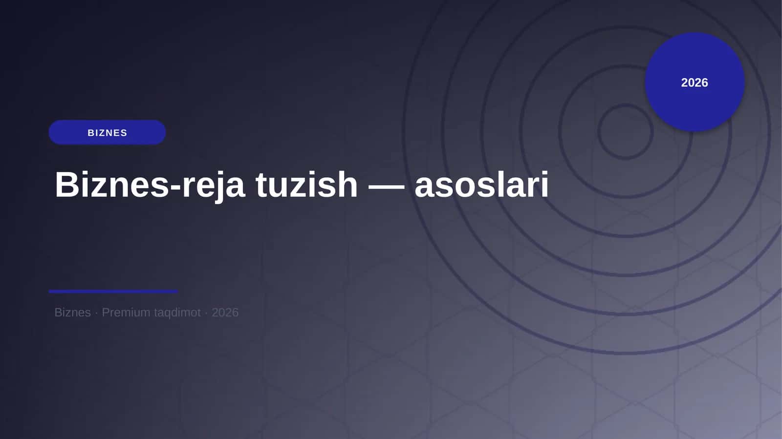 Biznes-reja tuzish — asoslari
