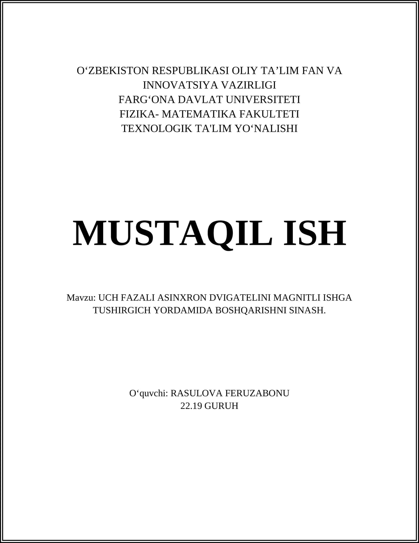 UCH FAZALI ASINXRON DVIGATELINI MAGNITLI ISHGA TUSHIRGICH YORDAMIDA BOSHQARISHNI SINASH