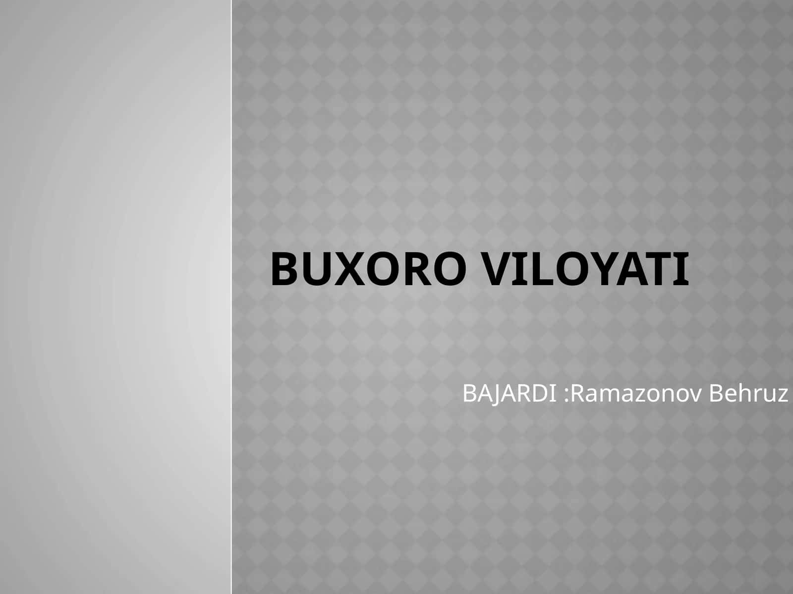 Buxoro viloyati tarixi