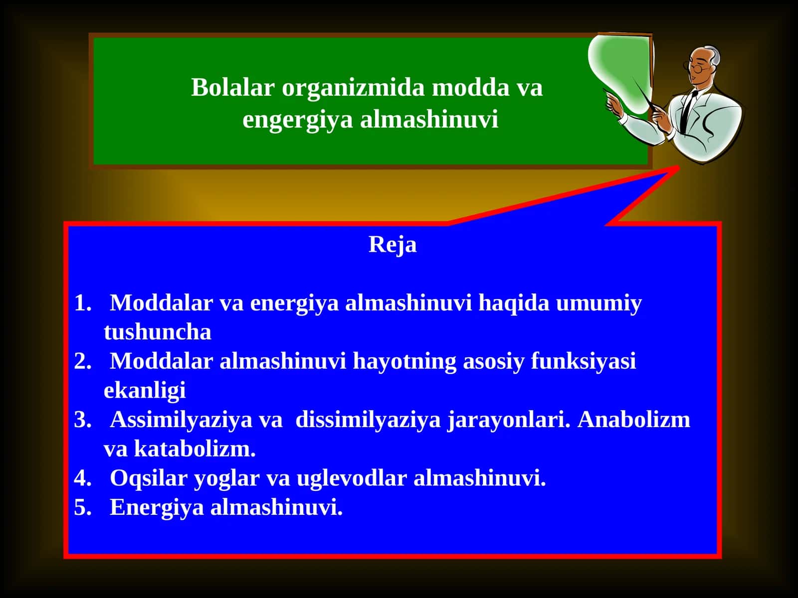 Bolalar organizmida modda va energiya almashinuvi