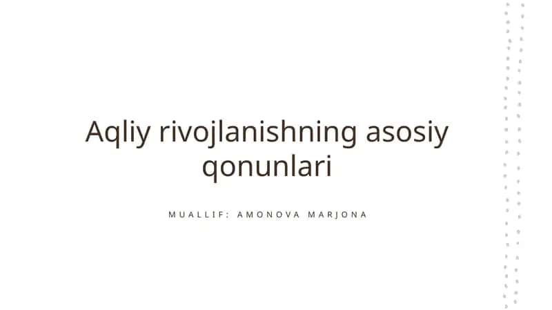 Aqliy rivojlanishning asosiy qonunlari