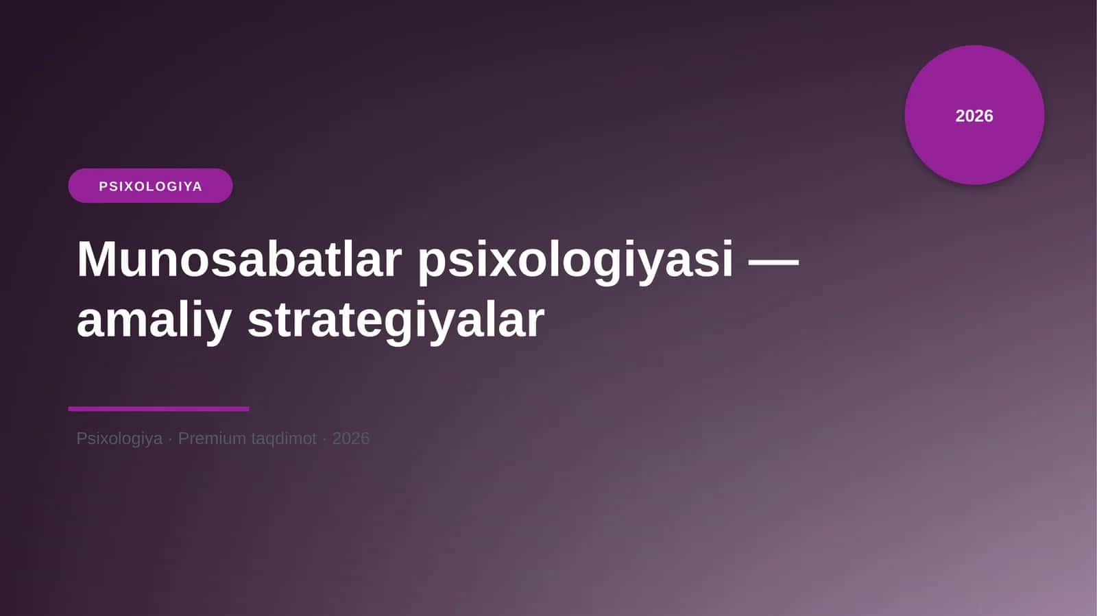 Munosabatlar psixologiyasi — amaliy strategiyalar