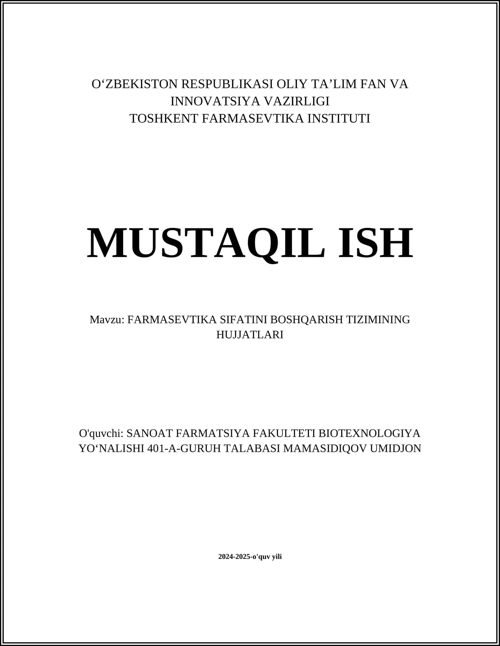 FARMASEVTIKA SIFATINI BOSHQARISH TIZIMINING HUJJATLARI
