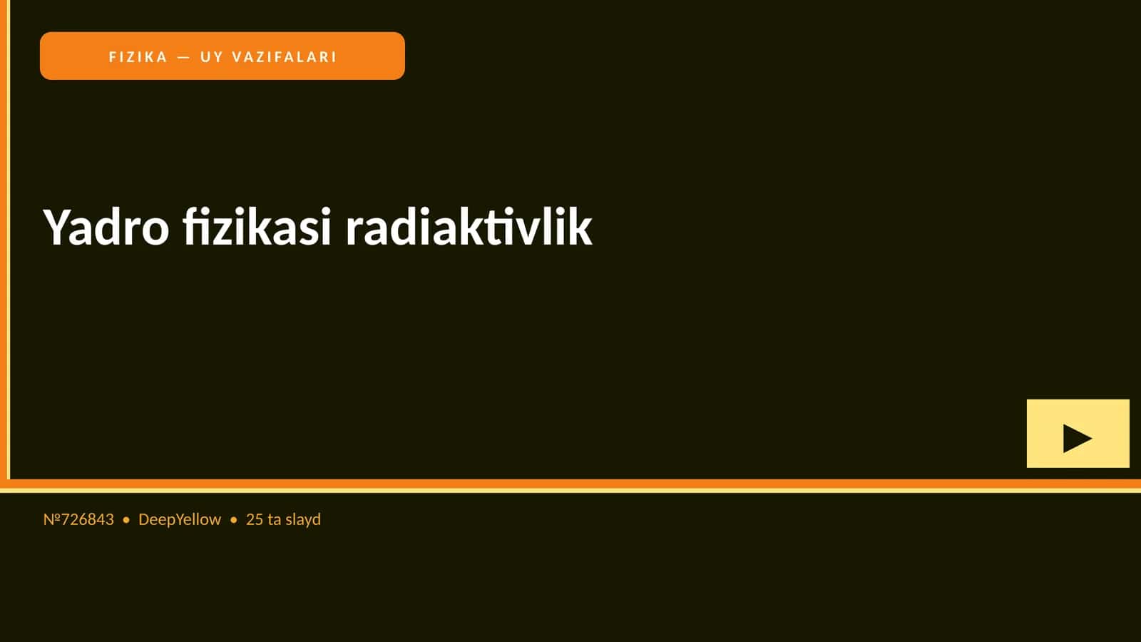 FIZIKA — UY VAZIFALARI